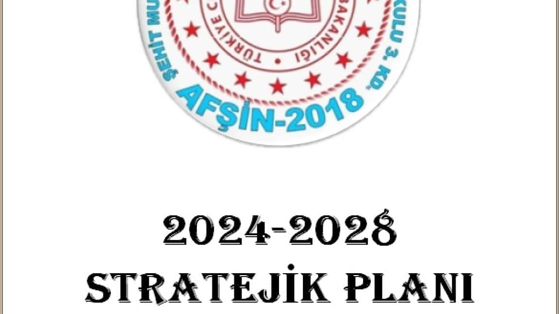 STRATEJİK PLANIMIZ (2024-28)